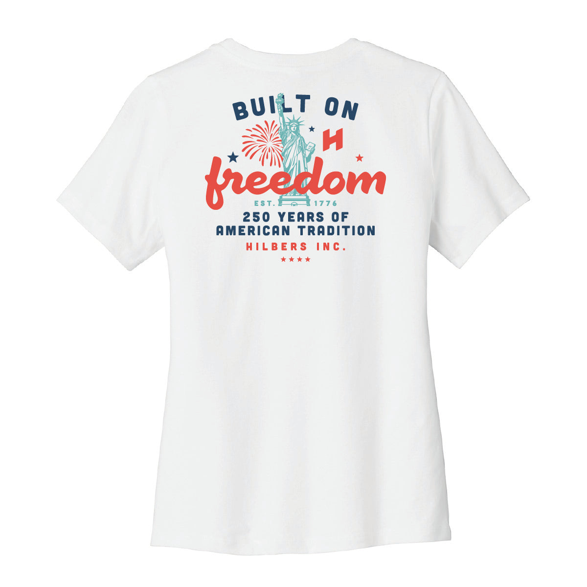 Hilbers "Built On Freedom" Women's Tee